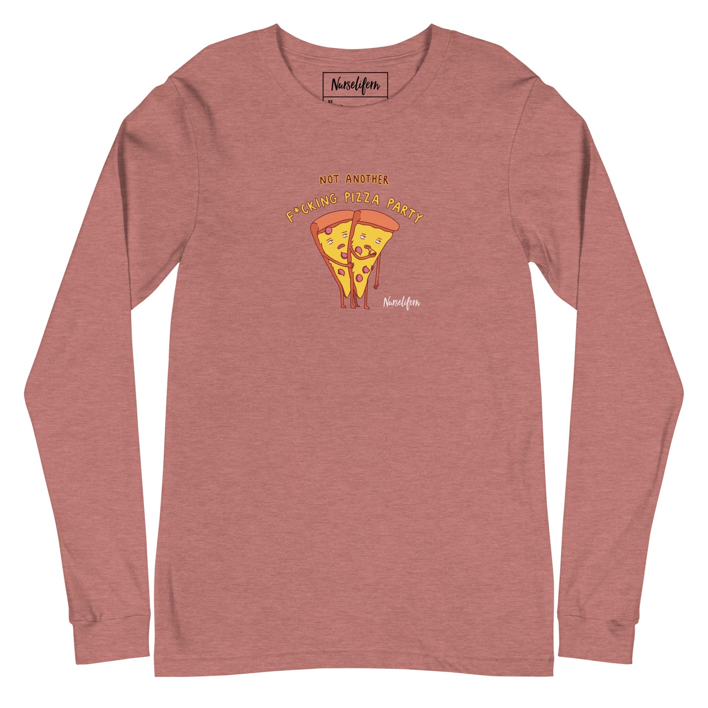 Not Another F*cking Pizza Party Long-sleeve